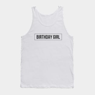 Birthday Girl Tank Top